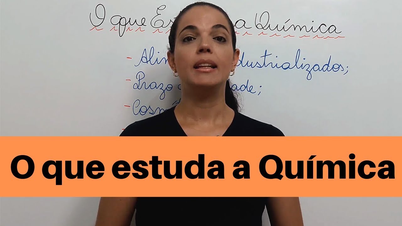 O que estuda a Química : Definição da Química - YouTube