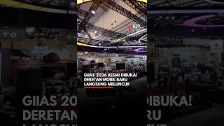 GIIAS 2026 Resmi Dibuka! Deretan Mobil Baru Langsung Meluncur | IDXC UPDATE