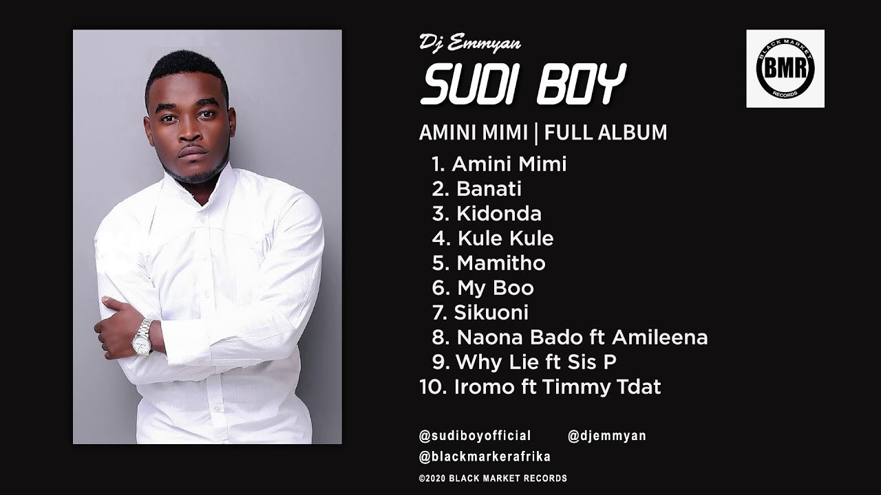Sudi Boy  Amini Mimi  Full Album