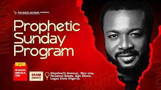 PROPHETIC SUNDAY || 6TH SEPTEMBER, 2026