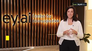 Inside ey.ai Center For Reimagination: Janet Truncale, EY Global Chair & CEO