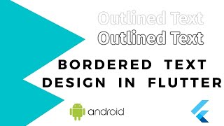 Bordered Text Design In Flutter || Flutter Text Design