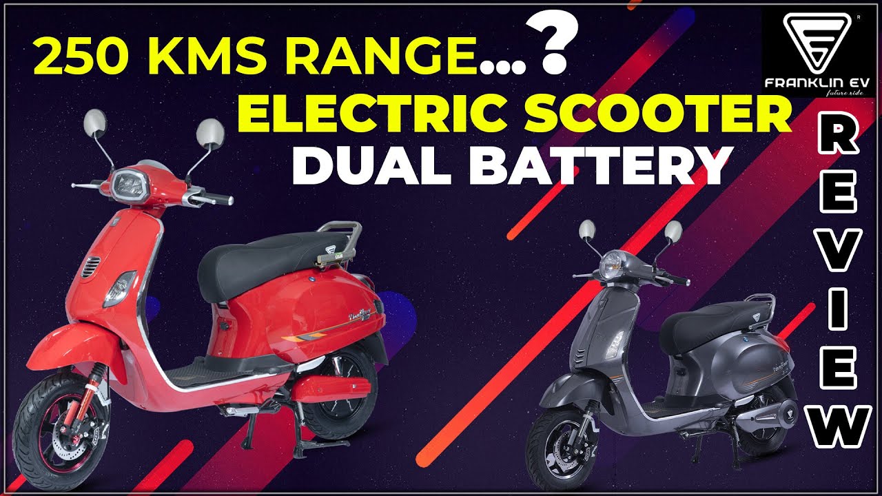 250 kms Range || Dual Battery Electric Scooter || Franklin EV Scooters || Hybiz tv