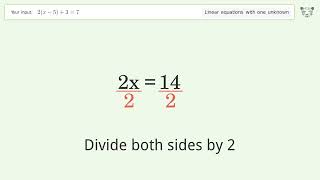 Solve 2(x-5)+3=7: Linear Equation Video Solution | Tiger Algebra