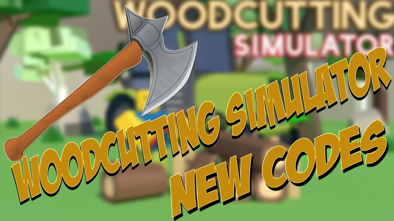 new-codes-woodcutting-simulator-roblox-youtube