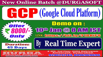 GCP (Google Cloud Platform) Online Training @ DURGASOFT