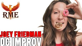 How i made it to the DC IMPROV COMEDY - JOEY THE LADY 3 OF 4