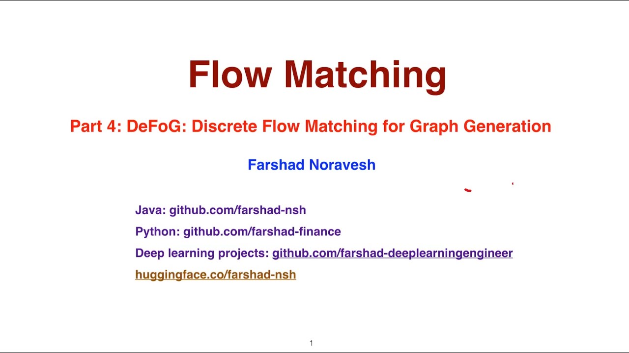 Part4: DeFoG: discrete flow matching for graph generation - YouTube