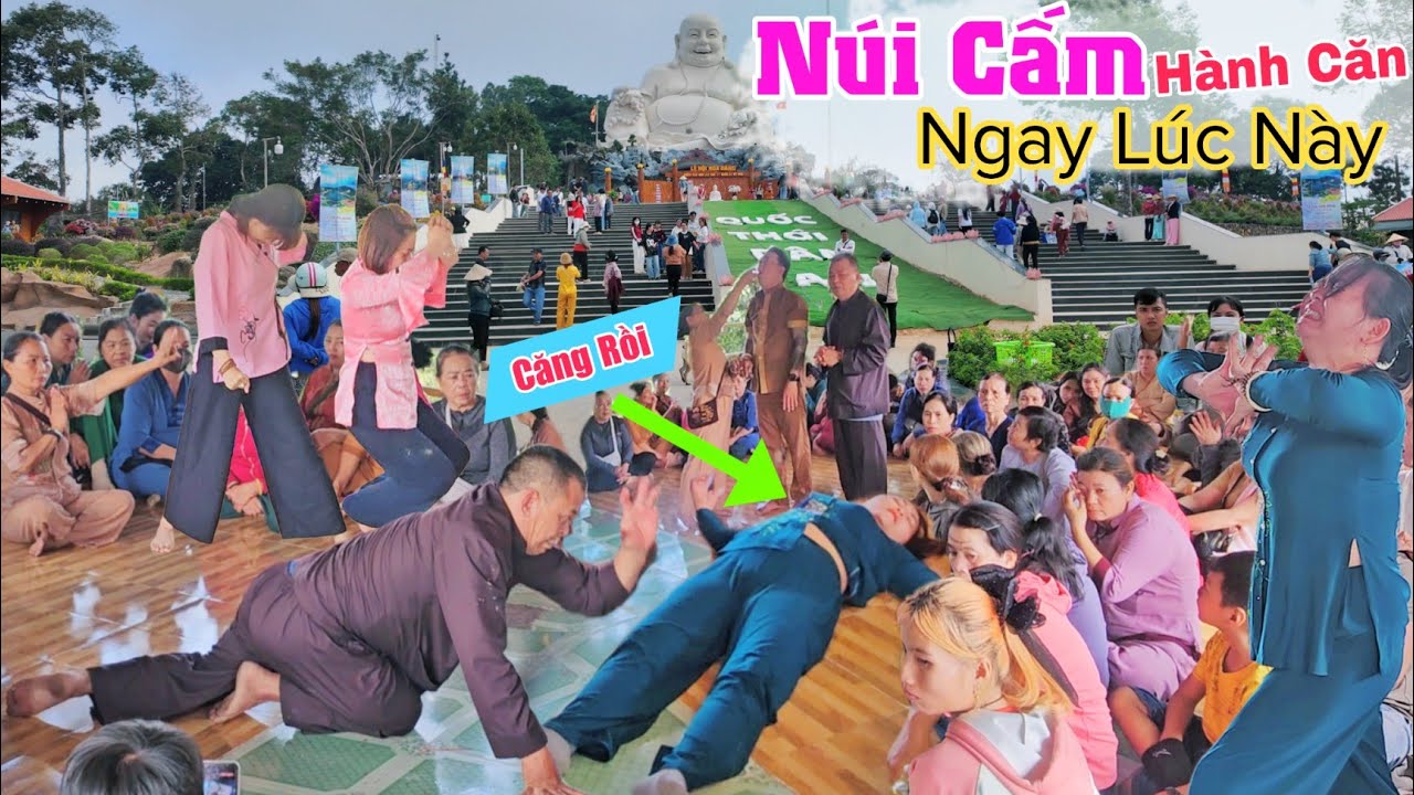 CĂNG THẲNG rồi Núi Cấm nhiều người hành căn té ngang bất tỉnh luôn