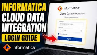 How to login to Informatica Cloud Data Integration - Complete Guide