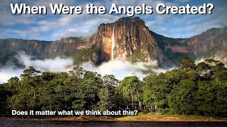 When Were the Angels Created? by Pastor Allen Stump