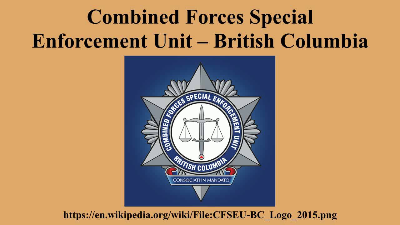 Combined Forces Special Enforcement Unit – British Columbia