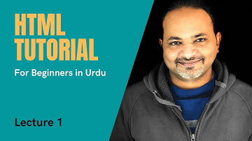 HTML Tutorial for Beginners in Urdu - Lecture 1