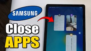 How To Close Apps On Android (Samsung Galaxy Phone / Tablet )