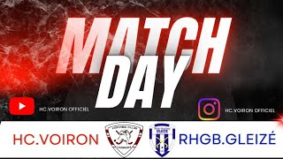 MATCH INTÉGRAL / HC.VOIRON - RHGB.GLEIZE B / N3