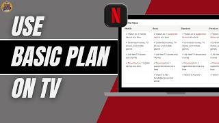 How To Use Netflix Basic Plan on TV (2026) | Watch Netflix on Smart TV