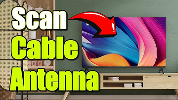 How to Scan for Cable or Antenna Channels on TCL TV (Google TV)