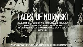 Tales Of Normski Exhibition Sept 6Th 2017