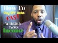 how to pay off debt fast with low income