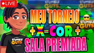 Meu Torneio + Sala Premiada +🌈 X COR 🌈 Live Stumble Guys Ao Vivo  💫 Jogando Com Inscritos 0.68.1#500