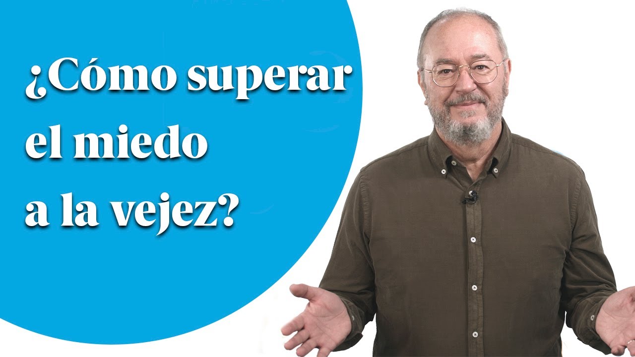 ¿Cómo superar el miedo a la vejez? - Enric Responde 41