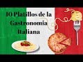 10 platillos tipicos de Italia | Comida tradicional de Italia