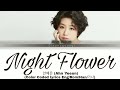 Ahn yeeun   night flower color coded lyrics hanromeng