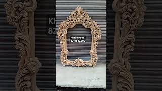 Teak wood Carved Wooden Mirror frame Heavy Carved design #teakwood
