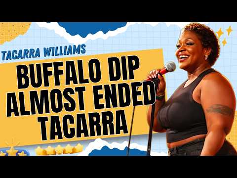 Tacarra Williams Nearly Chokes on Buffalo Chicken Dip | Stand-up Comedy 🔥