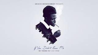 DC Young Fly - You Know Feat. Dae Dae (If You Didn't Know Me)