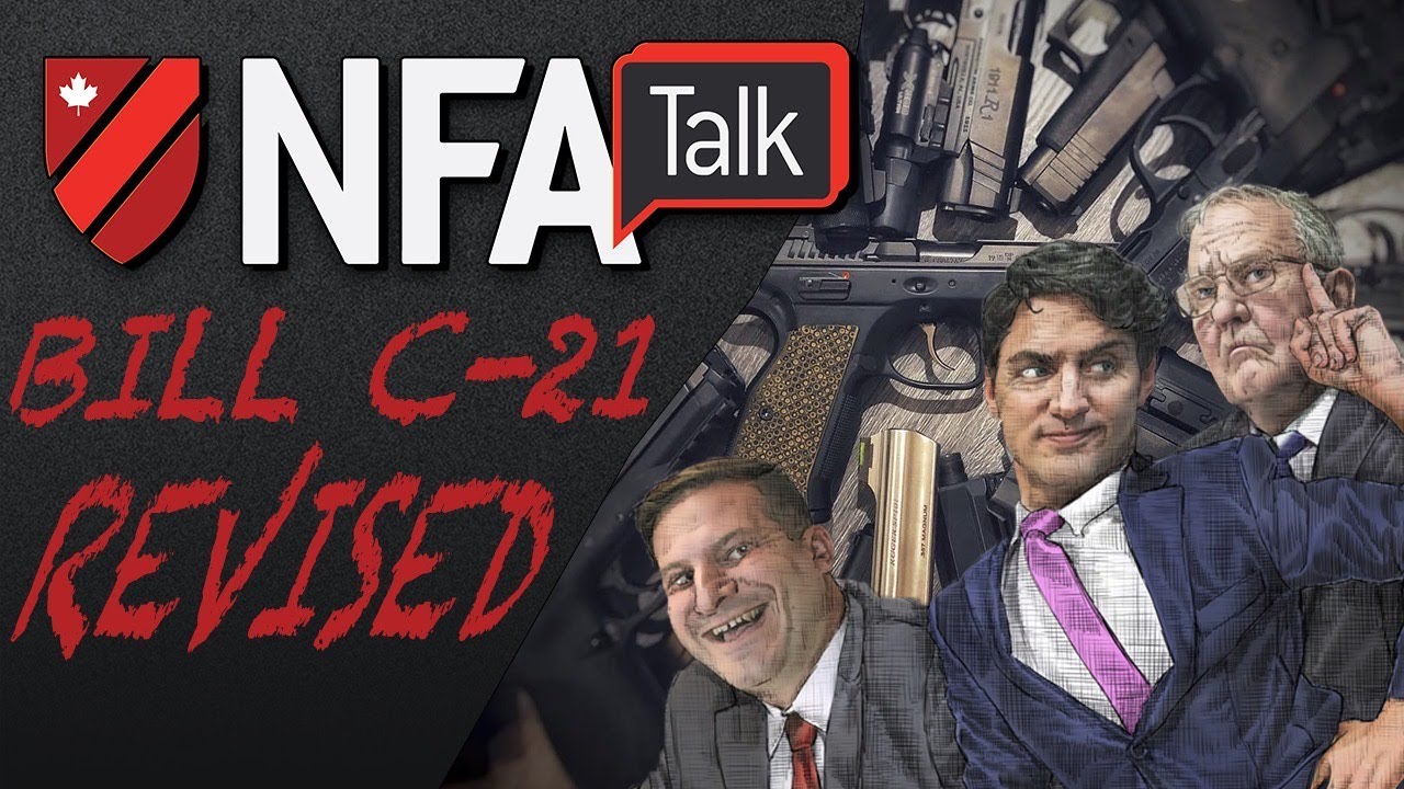 NFA Talk S3E08 - Bill C-21 Revised