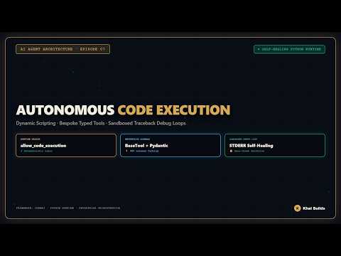 07 Autonomous Code Execution