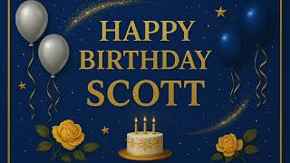 Scott: Happy Birthday Song for Scott