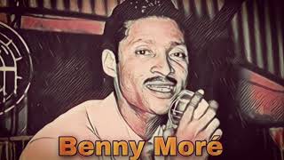 Cómo Fué Benny Moré