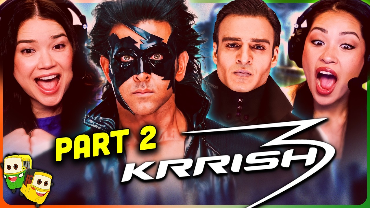 Part 2 - KRRISH 3 Movie Reaction! | Hrithik Roshan | Priyanka Chopra | Vivek Oberoi