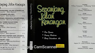 RIEN DJAMAIN ; NUNUNG WARDIMAN ; BENNY LIKUMAHUA : Full Album ‘SEPANJANG JALAN KENANGAN’ Side A