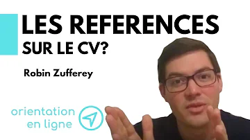 Comment mettre une référence sur un CV ?