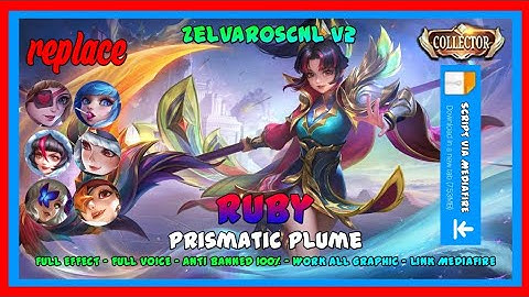 Script Ruby Collector - Prismatic Plume No Password | Full Effect Voice - New Patch