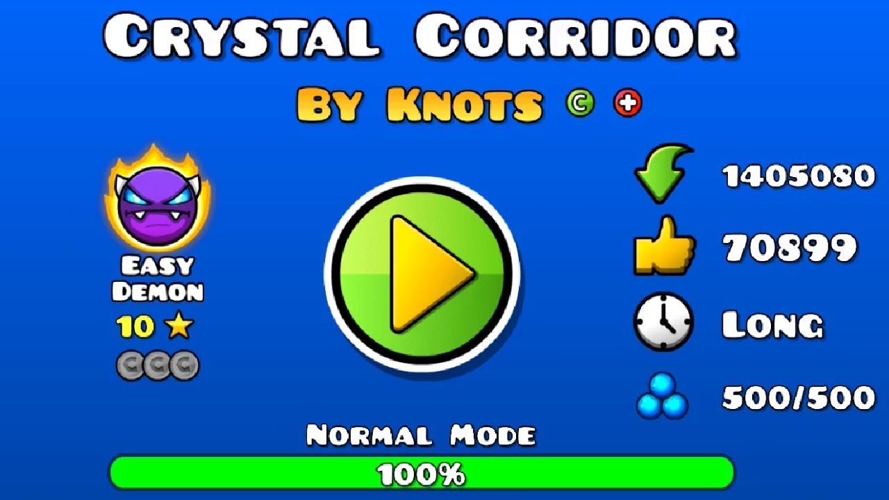 "Crystal Corridor" by Knots 100% Completed [Easy Demon] (Geometry Dash 2.11)
