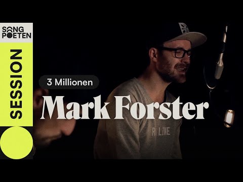 Mark Forster 3 Millionen Bosse Cover Songpoeten Session 