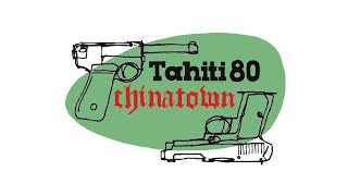 Tahiti 80 - Discographie : Chinatown 2006