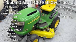 John Deere L130 Full Maintenance Overhaul