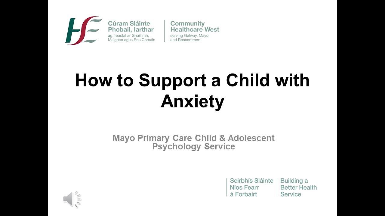 How to support a child with anxiety.