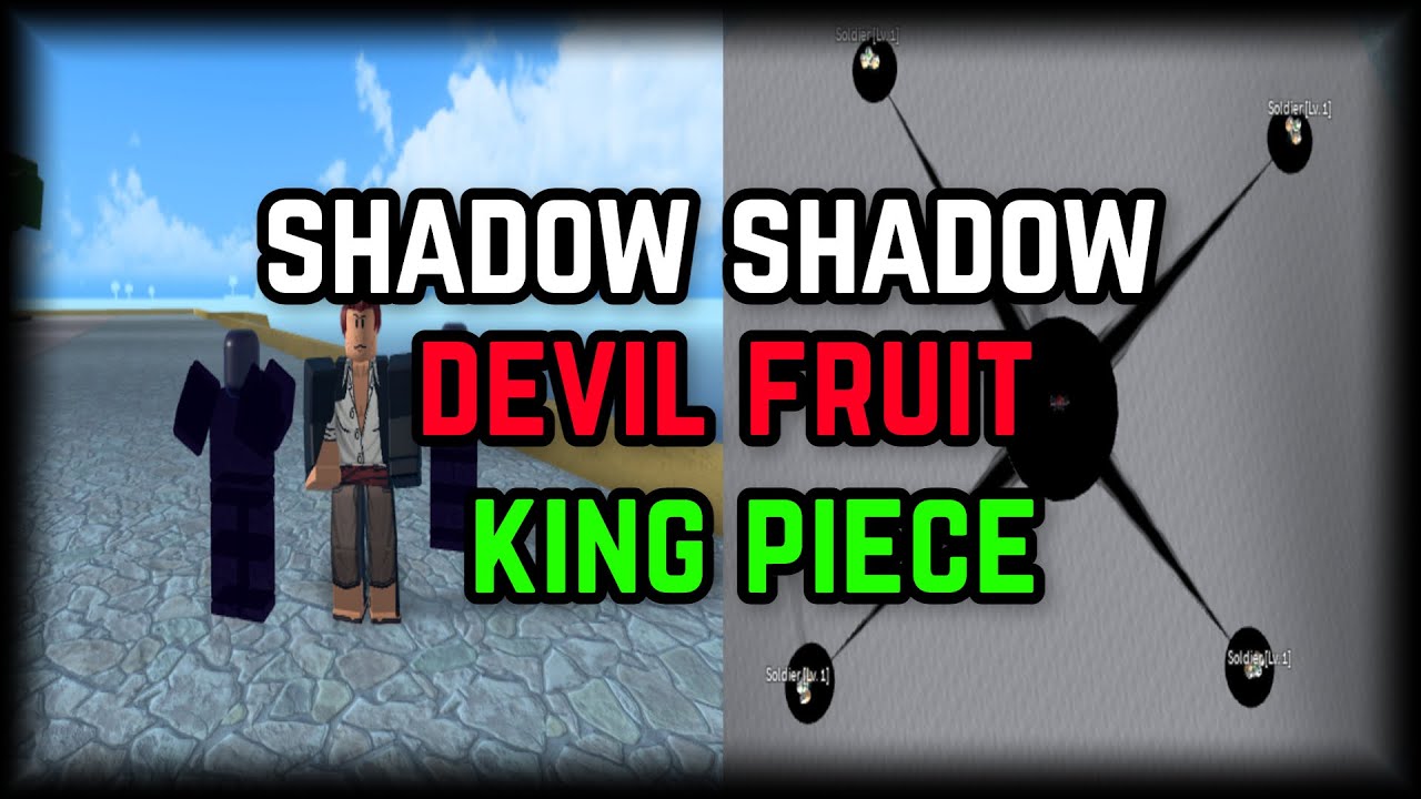 New Revamped Fruit Shadow Showcase In King Legacy 