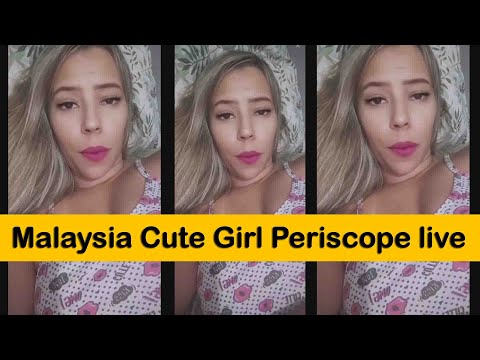 Malaysia Girl Periscope Live Broadcaste || Bigo Live Hot Girls