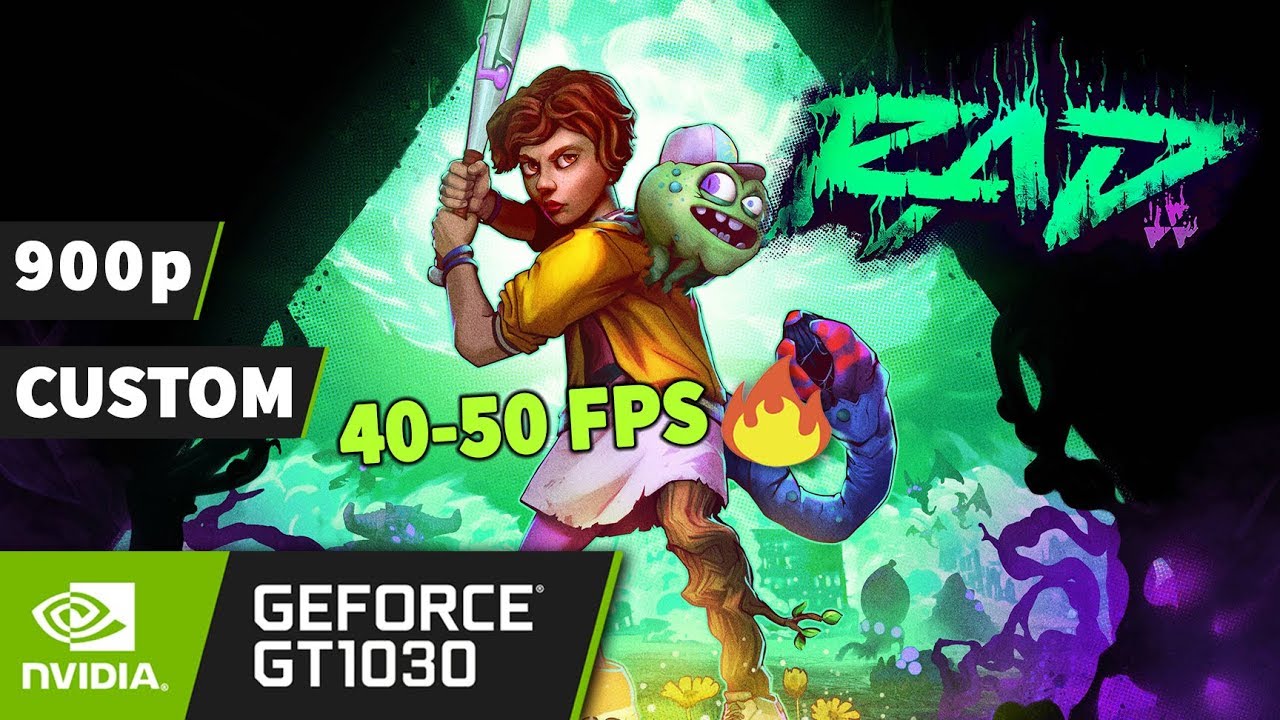 RAD [PC] on GT 1030 - 900p | Best Playable Settings | 40-50 FPS 🔥