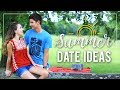 10 FUN AND iNEXPENSIVE SUMMER DATE iDEAS (ft Parker and Cameron)