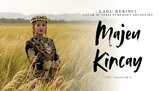 Download Lagu Majeu Kincay - Lagu Kerinci (Versi Simphony Rock Orchestra) MP3