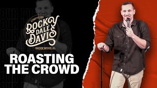 Roasting The Crowd For 15 Minutes - Rocky Dale Davis - Stand Up Comedy