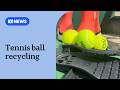 The Melbourne project turning used tennis balls into shoes | ABC News